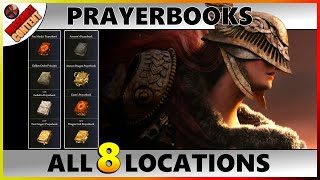 ELDEN RING All Prayer Book Locations Faith Incantation Spells [upl. by Silenay]