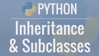 Python OOP Tutorial 4 Inheritance  Creating Subclasses [upl. by Mchale736]