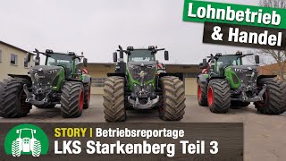 LKS Starkenberg Teil 3  Landmaschinenhandel amp Lohnunternehmen  Sonderkulturen  Fendt Traktoren [upl. by Anirbaz]