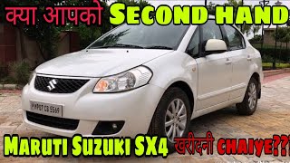 Second hand preowned Maruti Suzuki SX4reviewbuy or not buy [upl. by Ob]