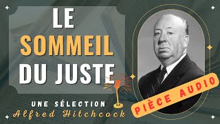 Le sommeil du juste Pièce Radio [upl. by Bullock]