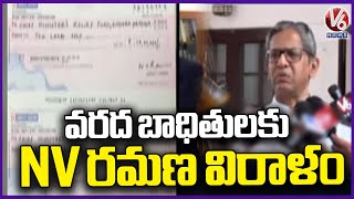 Former CJI N V Ramana Donates To Flood Victims Of Telugu States  V6 News [upl. by Yevoc207]