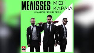 MELISSES  Μισή Καρδιά Dj Anestis Menexes Remix [upl. by Uhthna]