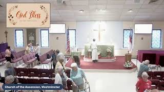 The Fifteenth Sunday after Pentecost Church of the Ascension Westminster MD [upl. by Gefell]