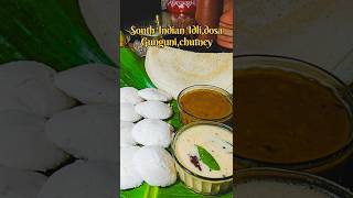 Idli and dosa south indian breakfast southindiancuisine southindianfood southindian indianfood [upl. by Skcirdnek]