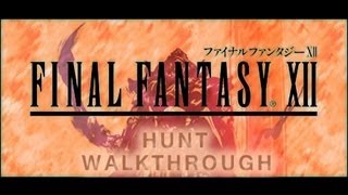 FINAL FANTASY XII Hunt Walkthrough Wyvern Lord Part 7 PS2 [upl. by Karas]