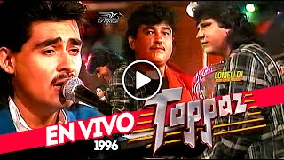 1996  Programa Completo  Grupo Toppaz de Reynaldo Flores  En vivo [upl. by Marguerite16]