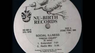 Social illness  Fresh Enuff [upl. by Camus]