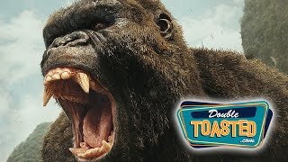 KONG SKULL ISLAND MOVIE REVIEW  Double Toasted Review [upl. by Meibers]