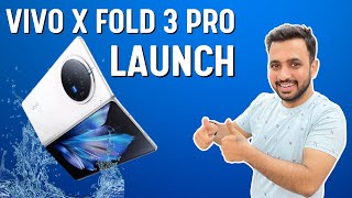 Vivo X Fold 3 Pro Launch 🔥 first Vivo foldable  16GB 1TB [upl. by Herra]