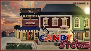 Bloxburg Townside Series ☀️ Tiny Candy Store ➵ Episode 6 [upl. by Rehpetsirhc53]