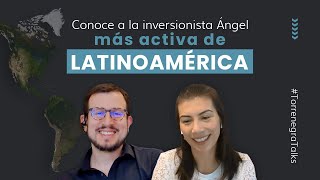 Entrevista completa La inversionista ángel más activa de Latinoamérica Tania Zapata [upl. by Asiralc]