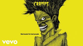 The Cramps  Goo Goo Muck Official Audio [upl. by Gilcrest855]