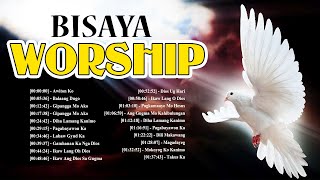 Pag Ampo Bisaya Christian Songs Playlist With Ginoo 🙏 Mabulahan Bisaya Praise amp Worship Songs 🙏 [upl. by Prakash]