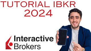 Tutorial COMPLETO INTERACTIVE BROKER 2024 ACTUALIZADO y FÁCIL con POCO dinero🔴 Comprar vender etc [upl. by Widera358]