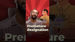 Premature Resignation llashorts 1005 [upl. by Fokos]