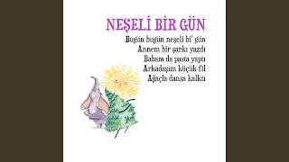 Neşeli Bir Gün [upl. by Heindrick]