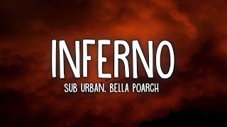 Sub Urban amp Bella Poarch  INFERNO Lyrics [upl. by Oiromed]