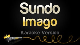 Imago  Sundo Karaoke Version [upl. by Immot]