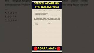 Latihan Soal Seleksi Akademik PPG DALJAB 2023  PRETEST UP RETAKER MATEMATIKA 24 [upl. by Glori]