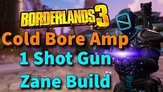 Borderlands 3  BEST 1 Shot Zane Build  Cold Bore Amp Zane  2024 Mayhem 11  Save File [upl. by Elisabet]