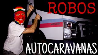 ⚠️ ROBOS Lo que NADIE te explica de las AUTOCARAVANAS [upl. by Leif947]