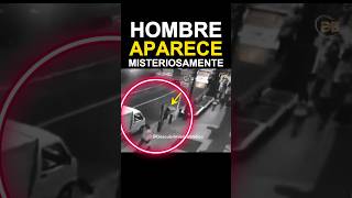 Inexplicable Un Hombre Aparece Misteriosamente en la Calle [upl. by Everett]