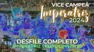 Desfile Imperatriz 2024 COMPLETO em 4K SEM NARRAÇÃO [upl. by Assiralk883]