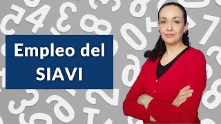 EPISODIO 116 empleo del SIAVI [upl. by Mairim]