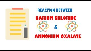 Barium Chloride and Ammonium Oxalate  Reaction [upl. by Vaughan]