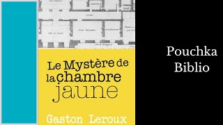 Livre Audio Le Mystère de la Chambre Jaune  GASTON LEROUX [upl. by Summons155]