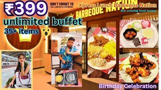 Barbeque Nation Buffet Only ₹399 With 35 Items  Cheapest Unlimited Buffet  Xpress Lunch BBQ Menu [upl. by Enilekcaj]