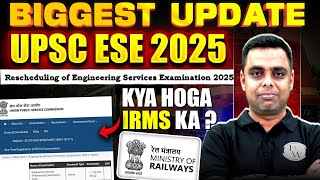 IRMS Through ESE  UPSC ESE Latest News  ESE 2025 Correction Window Date [upl. by Anastase224]