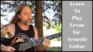 Learn to play Levon by Elton John for Acoustic Guitar [upl. by Hguh313]