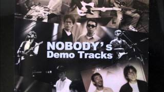 NOBODYs Demo Tracks  NOBODY [upl. by Eihctir]