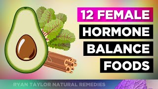 12 Foods That Prevent Hormonal Imbalance in Women [upl. by Loesceke703]