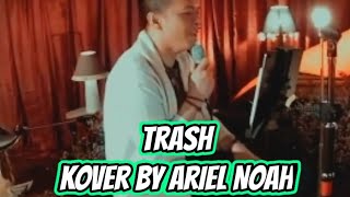 Trash  Suede  Cover Ariel Noah [upl. by Ramirolg874]