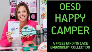 OESD Happy Campers  a Freestanding Lace Tutorial [upl. by Madora207]