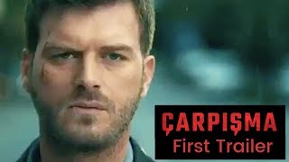 Carpisma Crash ❖ First trailer ❖ Kivanc Tatlitug ❖ English [upl. by Arriec809]