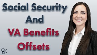 Social Security SSDI SSI amp VA Disability Benefits Offsets Explained [upl. by Yedok]