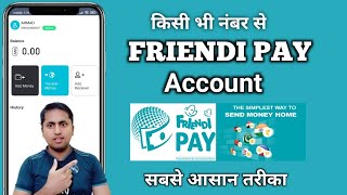 Friendi Pay  Friendi Pay Account Kaise Banaye  How to create friendi pay account [upl. by Eidson]