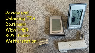 TFA Dostmann WEATHER BOY  FunkWetterstation  Review und Unboxing [upl. by Eislrahc]