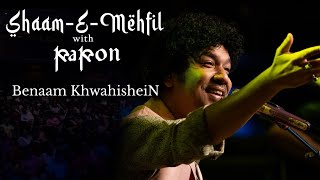 Benaam Khwahishein  Shaam E Mehfil with Papon  Live in Mumbai  Pinky Poonawala [upl. by Eilhsa]