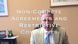 NonCompetes and Restrictive Covenants [upl. by Epifano]