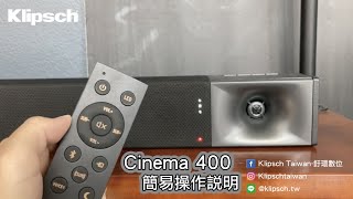 Klipsch Cinema 400 Soundbar簡易操作說明 [upl. by Nus]