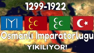 OSMANLI İMPARATORLUĞU YIKILIYOR [upl. by Tekcirk390]