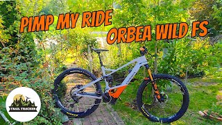 Pimp My Ride  Orbea Wild FS [upl. by Aneert]