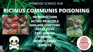 Ricinus communis poisoning  Plant poisons  UGC NET forensic science  Forensic notes [upl. by Nwahsyar]