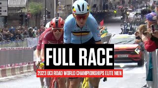 FULL RACE 2023 UCI Road World Championships Elite Men [upl. by Nahtannoj]