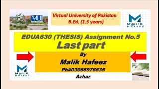 EDUA630 thesis Assignment No5 Last Part [upl. by Ajit]